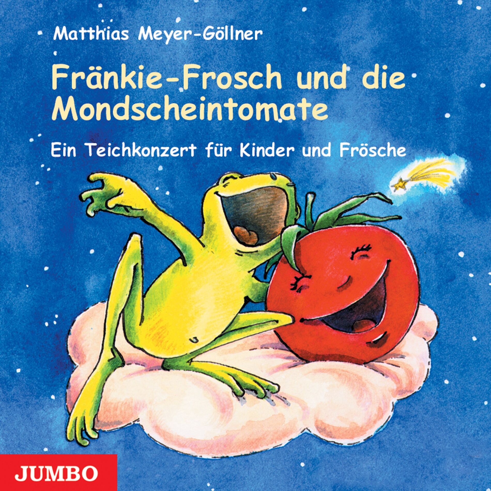 Album cover of Fränkie-Frosch und die Mondscheintomate (Ein Teichkonzert für Kinder und Frösche)
