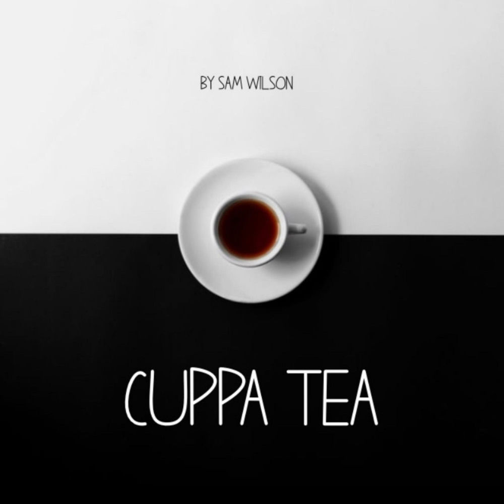 Album artwork for Cuppa Tea by Sam Wilson