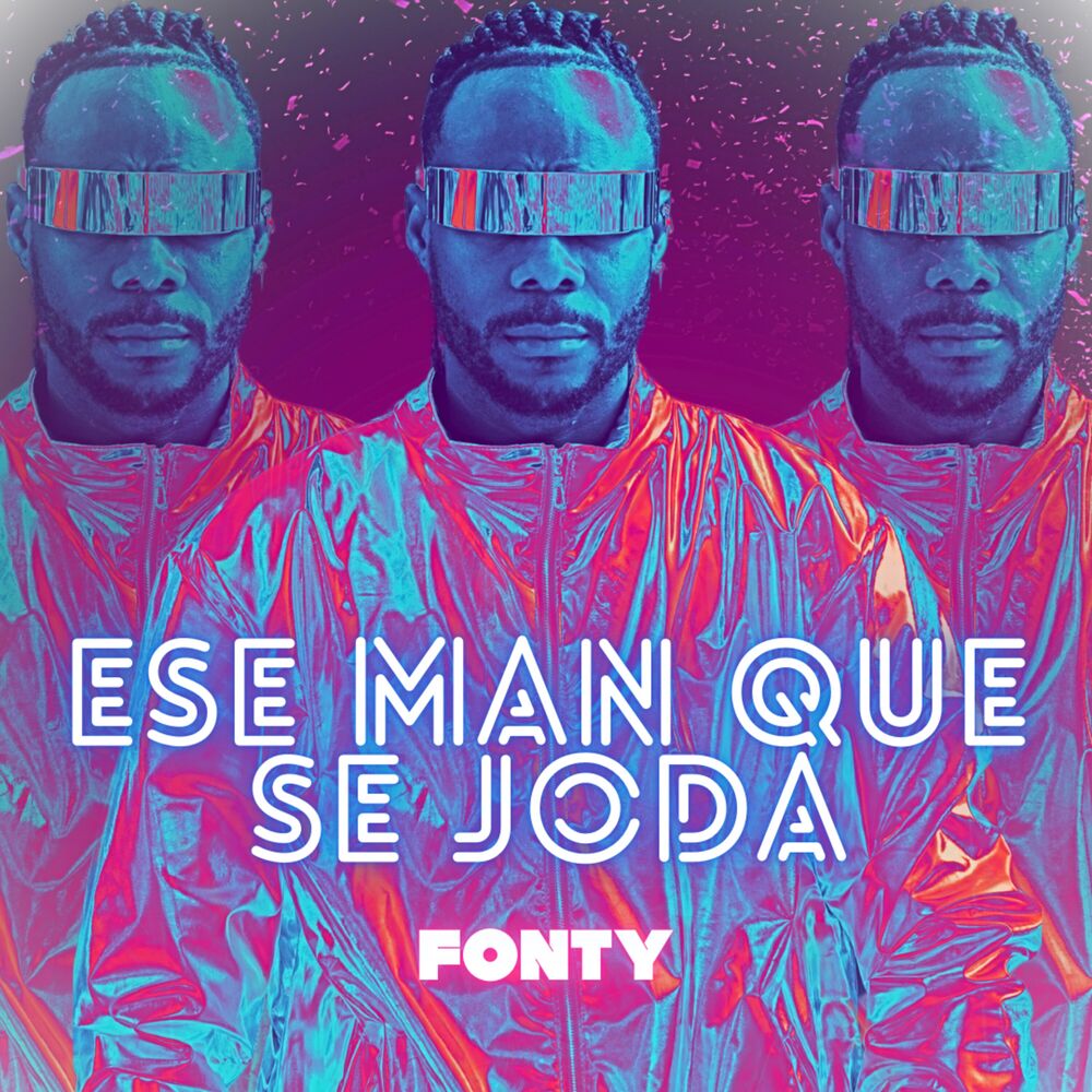 Picture of Ese man que se joda