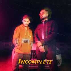 Cover of Incomplete (feat. Akshat Jakhar)