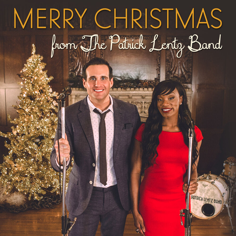 Picture of Merry Christmas from the Patrick Lentz Band