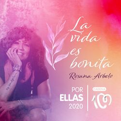 Cover of La vida es bonita (Por ellas 2020)