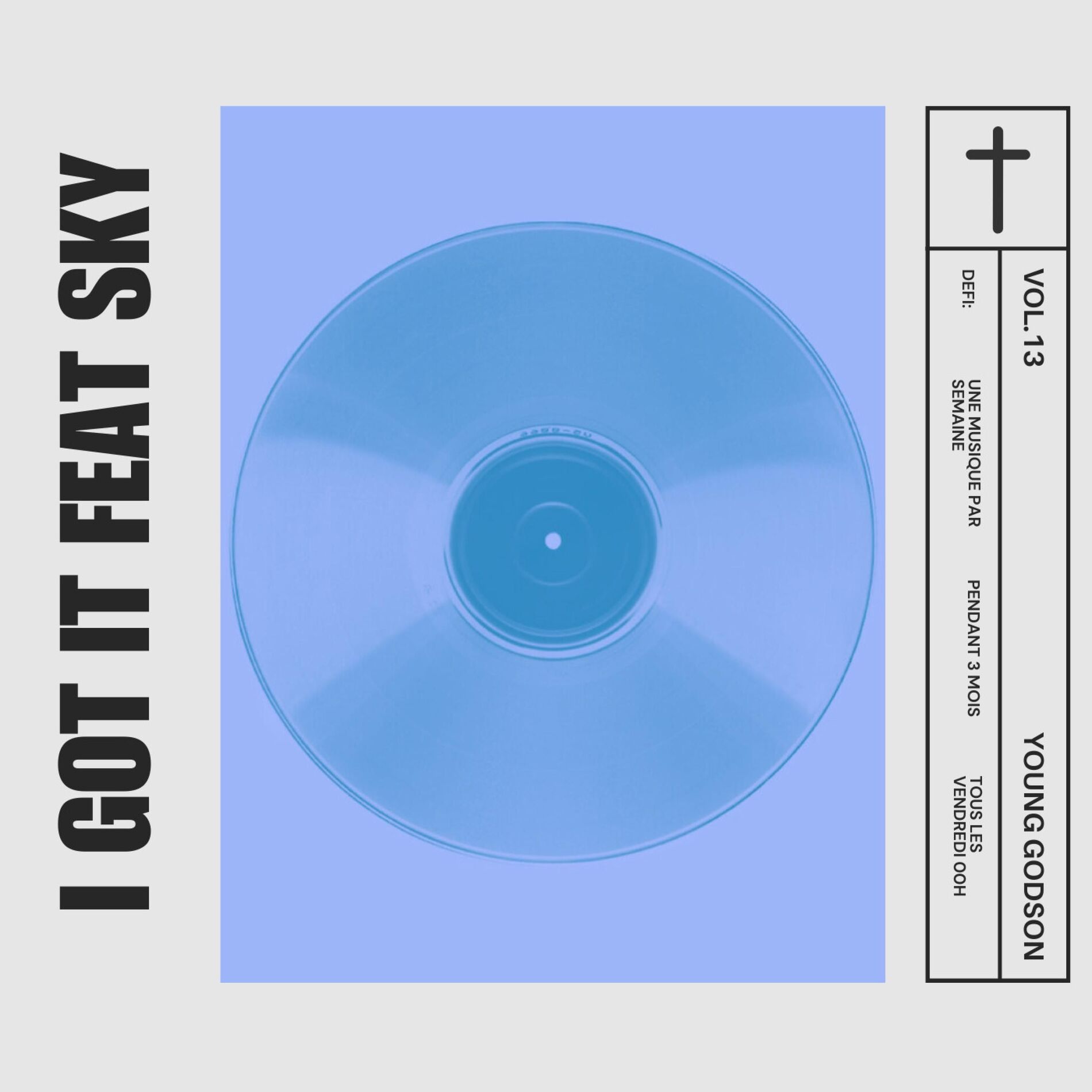 Album cover of I got it (feat. SKY)
