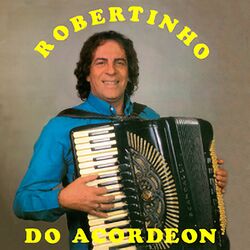 Cover of Robertinho do Acordeon