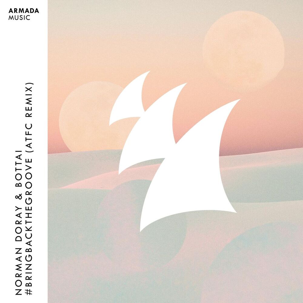 Picture of #BringBackTheGroove (ATFC Remix)