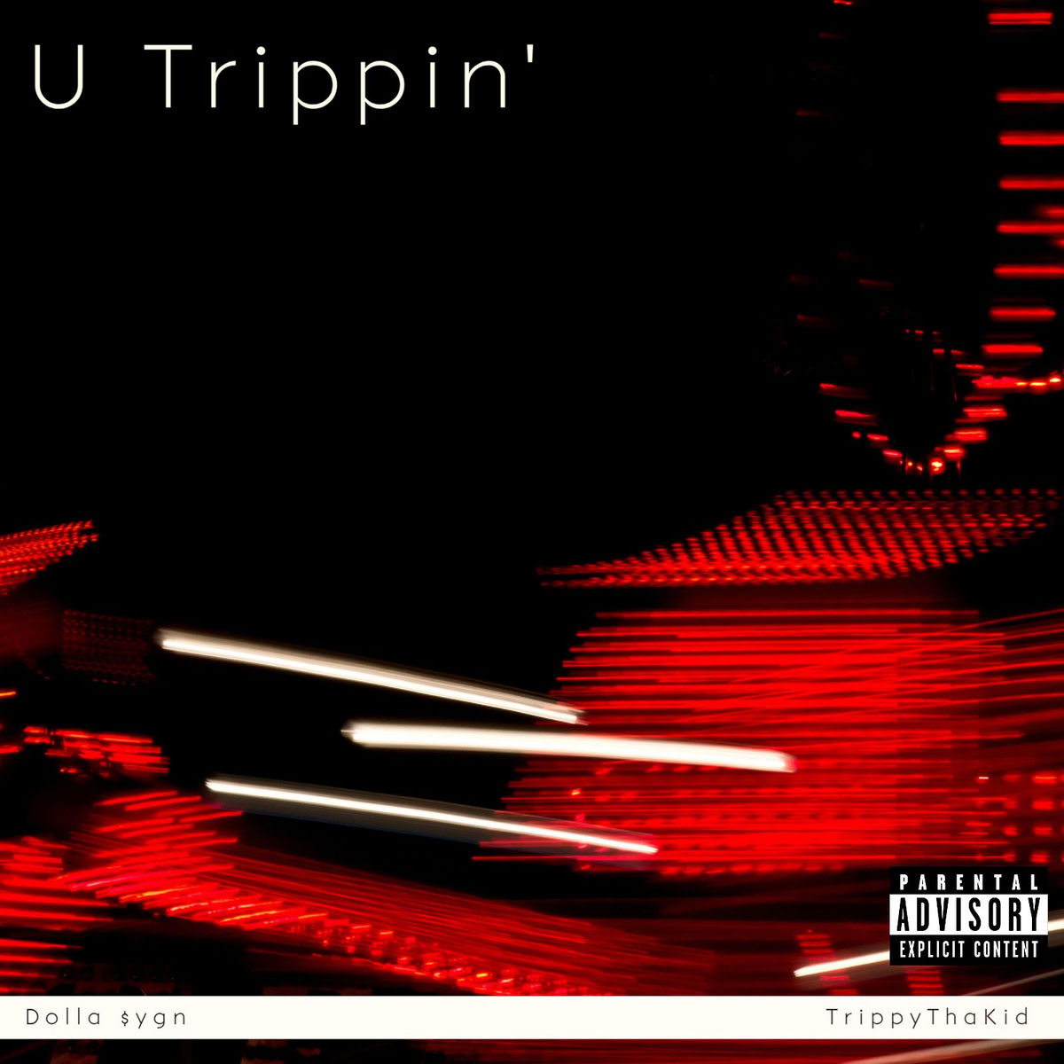Album cover of U Trippin'