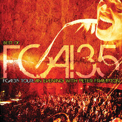 Cover of Best Of FCA! 35 Tour - FCA!35 Tour: An Evening With Peter Frampton (Live)
