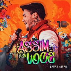 Cover of Assim Sem Você (Ao Vivo)