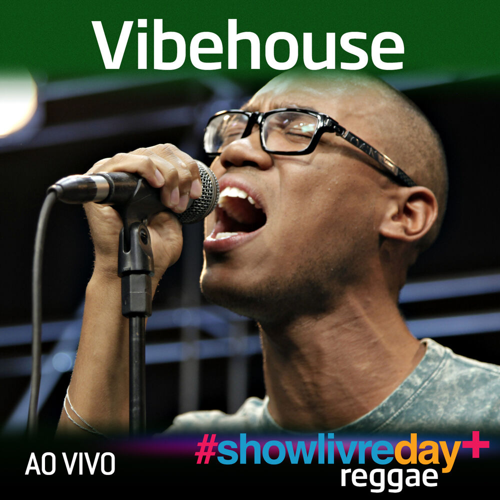 Picture of Vibehouse no #ShowlivreDay+ (Ao Vivo)