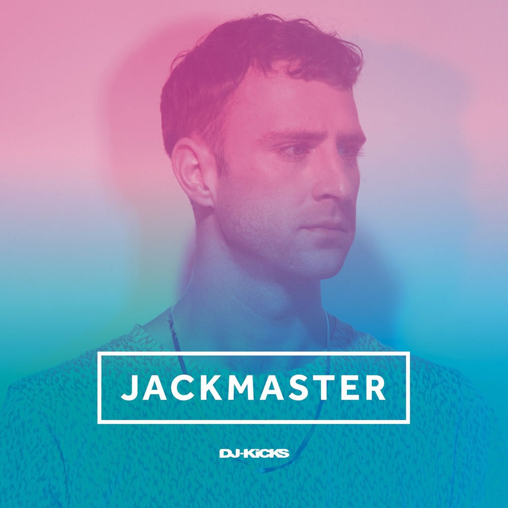 DJ-Kicks (Jackmaster) (DJ Mix)