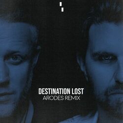Cover of Destination Lost (Arodes Remix)