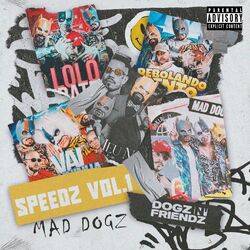 Cover of Dogz N Friendz N Speedz vol 1