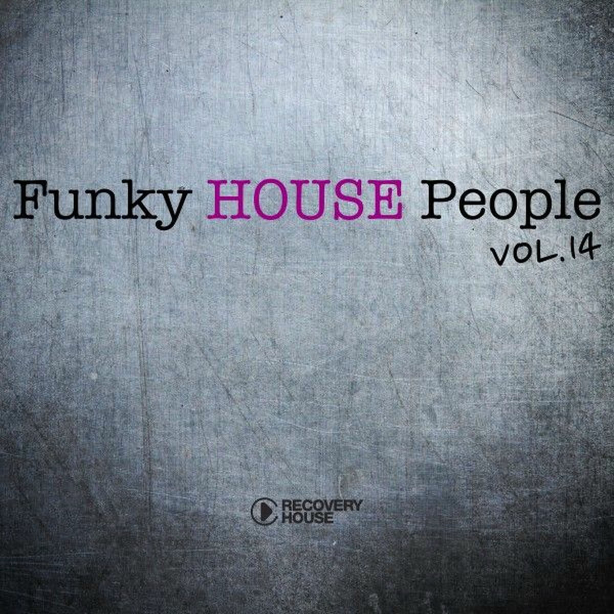 Album cover of Funky House People, Vol. 14