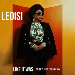 Cover of Like It Was (Terry Hunter Remix)