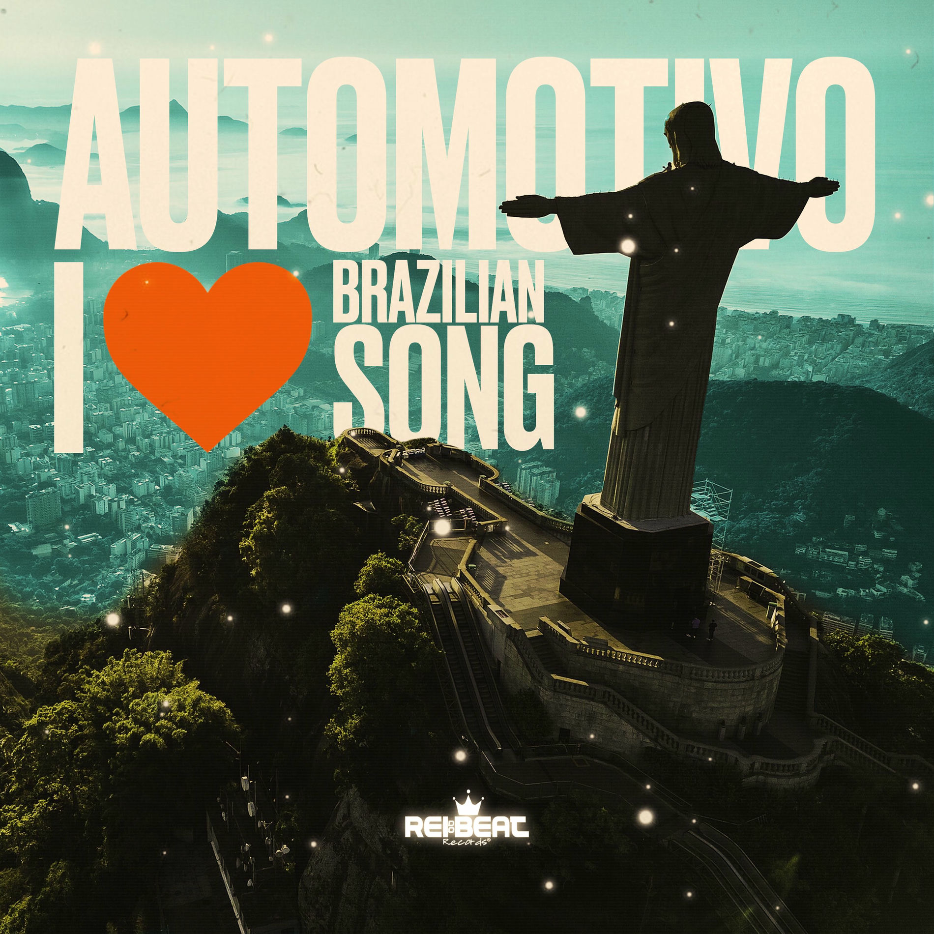 Album cover of Automotivo I Love Brazilian Song