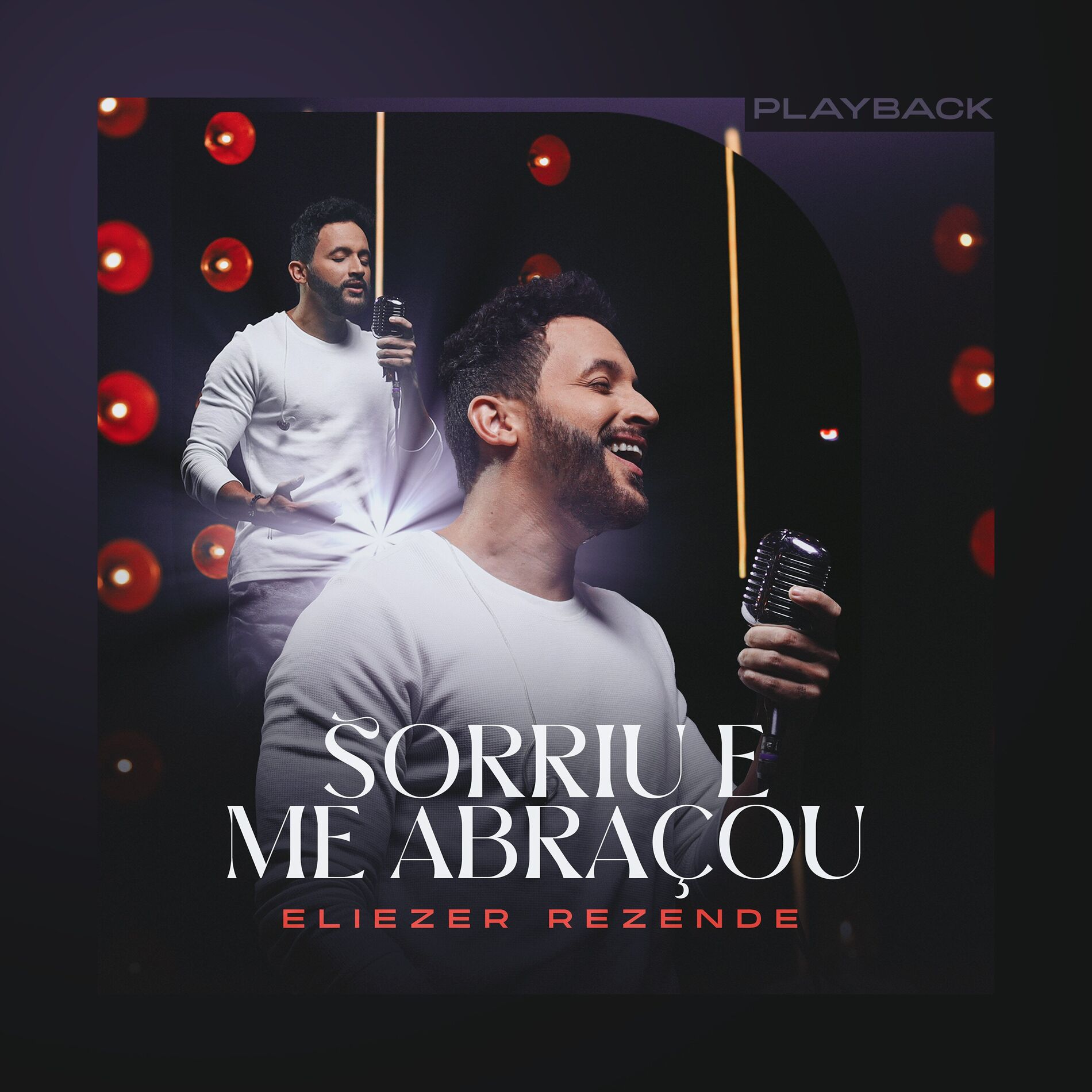 Album cover of Sorriu e Me Abraçou (Playback)
