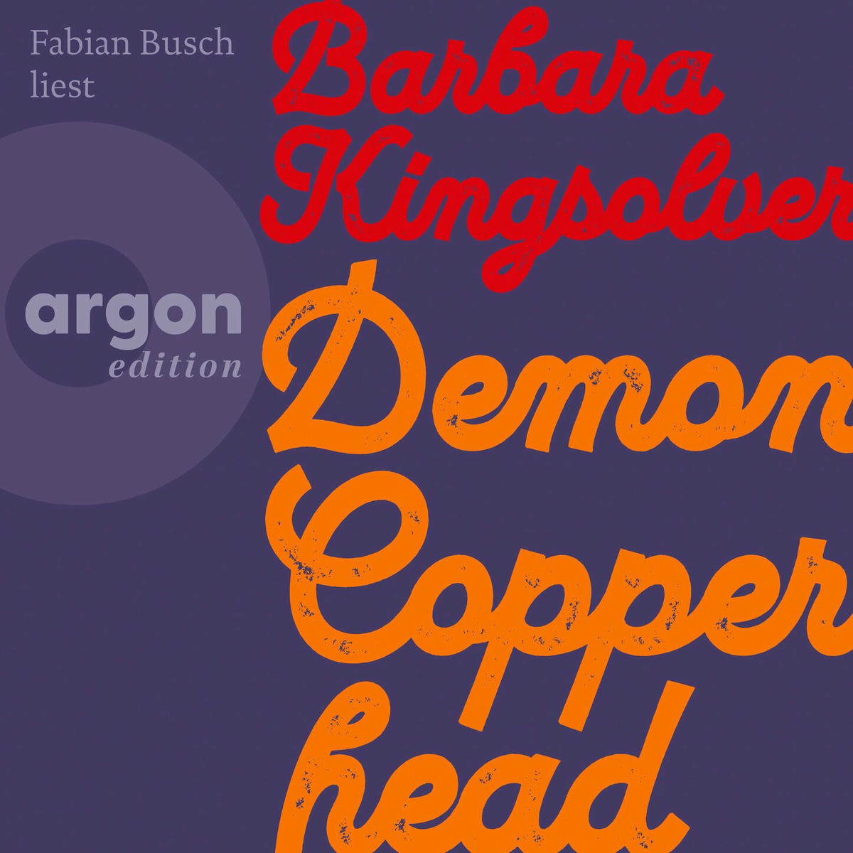 Album cover of Demon Copperhead (Autorisierte Lesefassung)