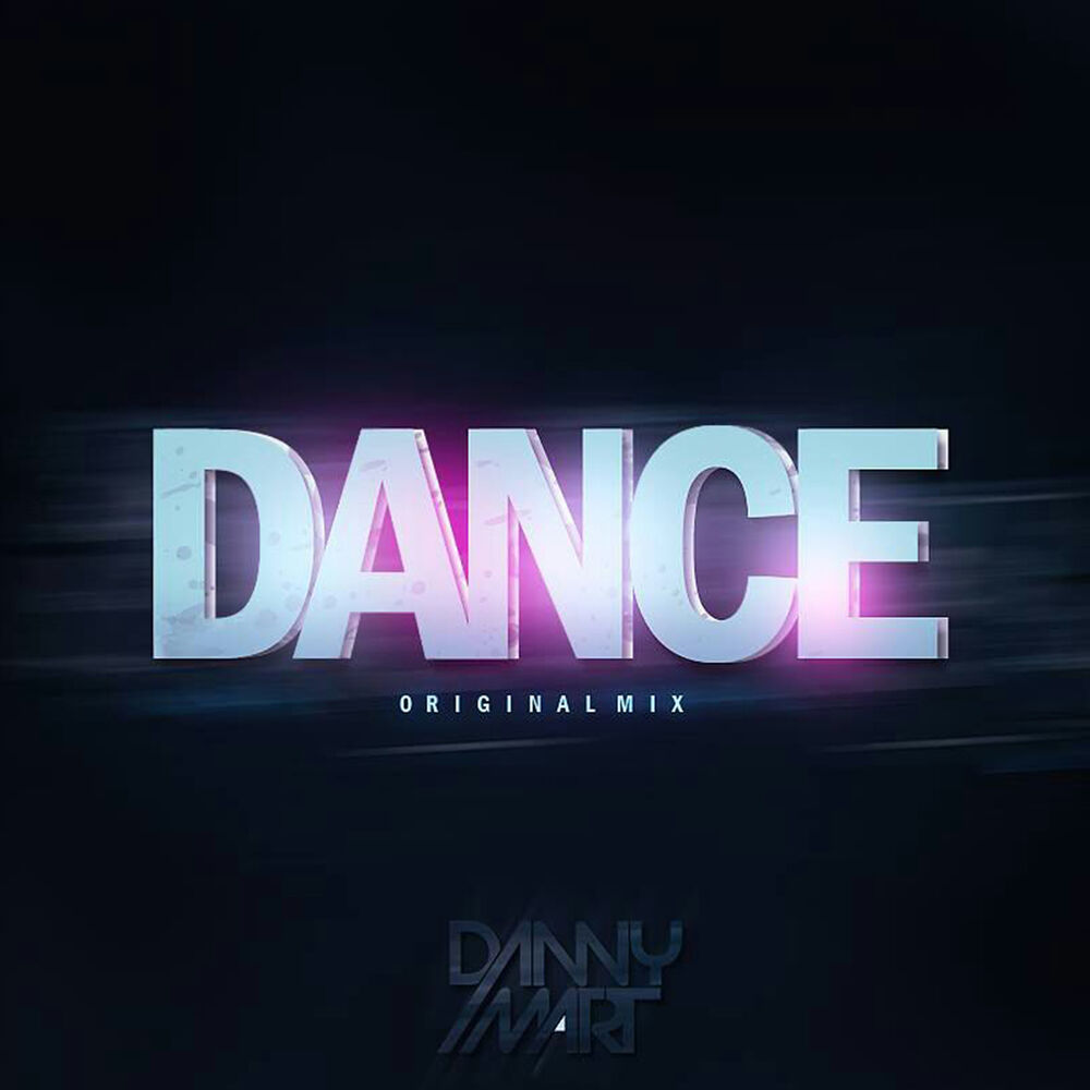 Picture of Danny Mart - Dance (MP3 Single)