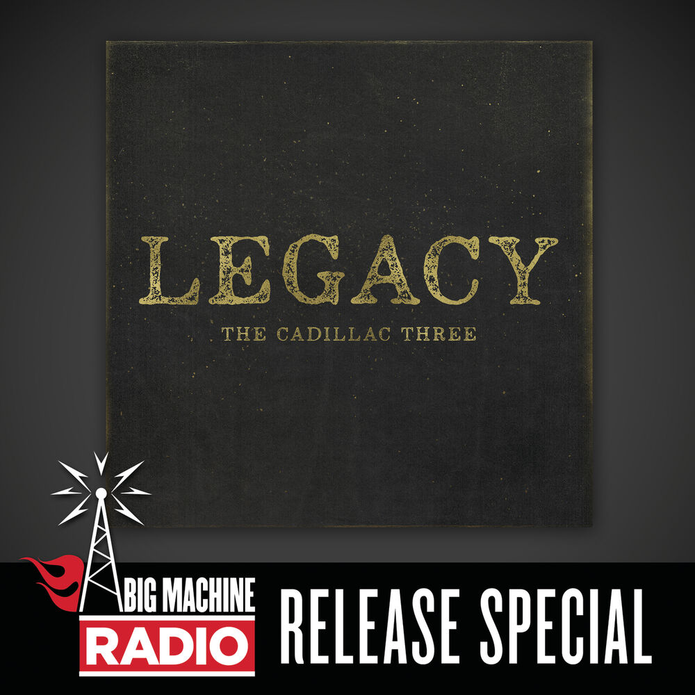 Picture of Legacy (Big Machine Radio Release Special)