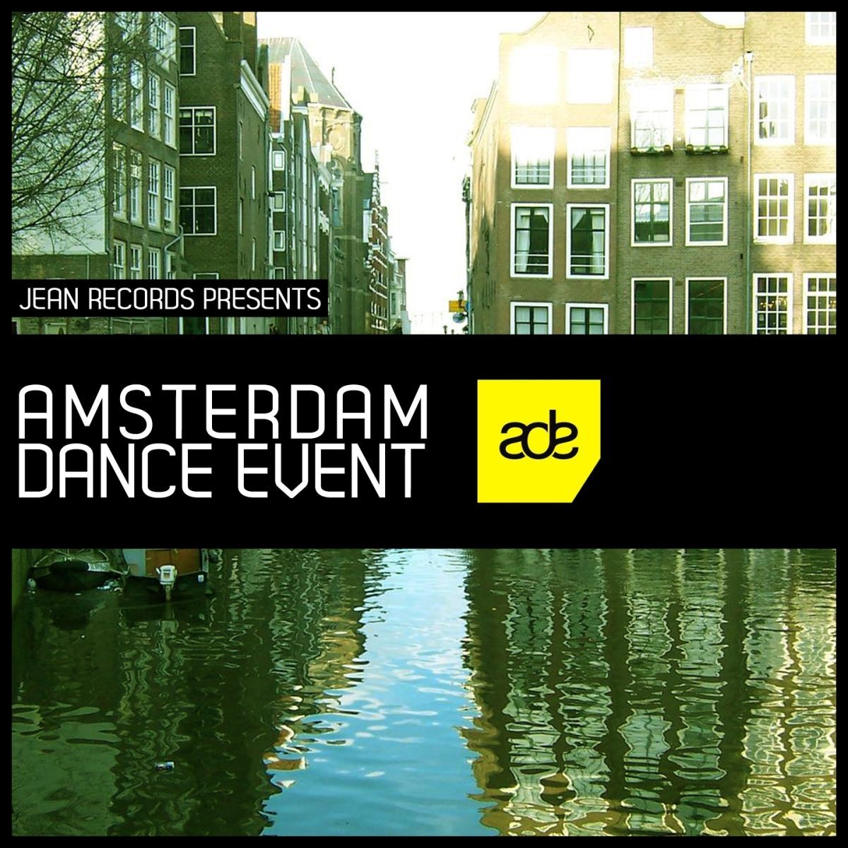 Album cover of Jean Records Presents Amsterdam Dance Event