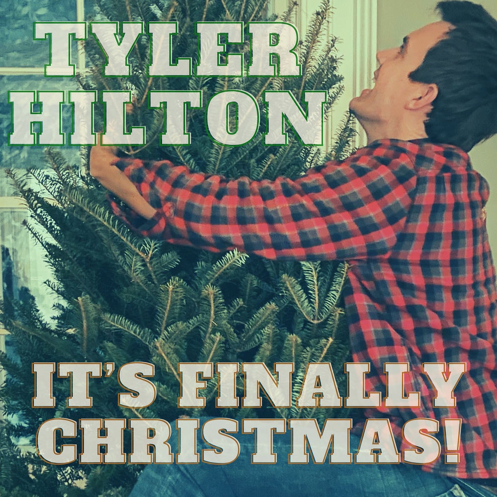 Album artwork for It's Finally Christmas! by TYLER HILTON