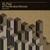 St. Paul & The Broken Bones - That Glow