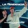 La Tendencia