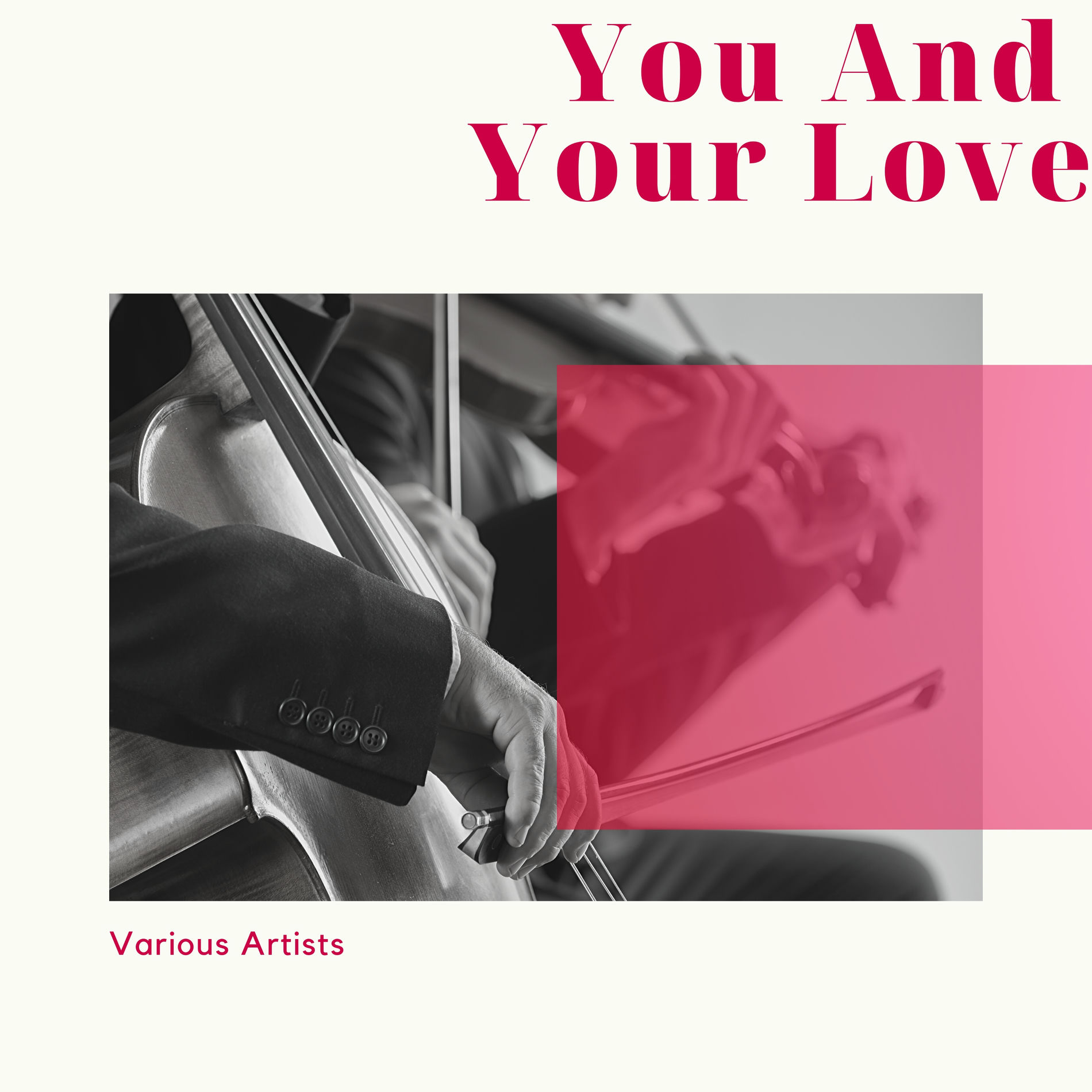 Album cover of You And Your Love