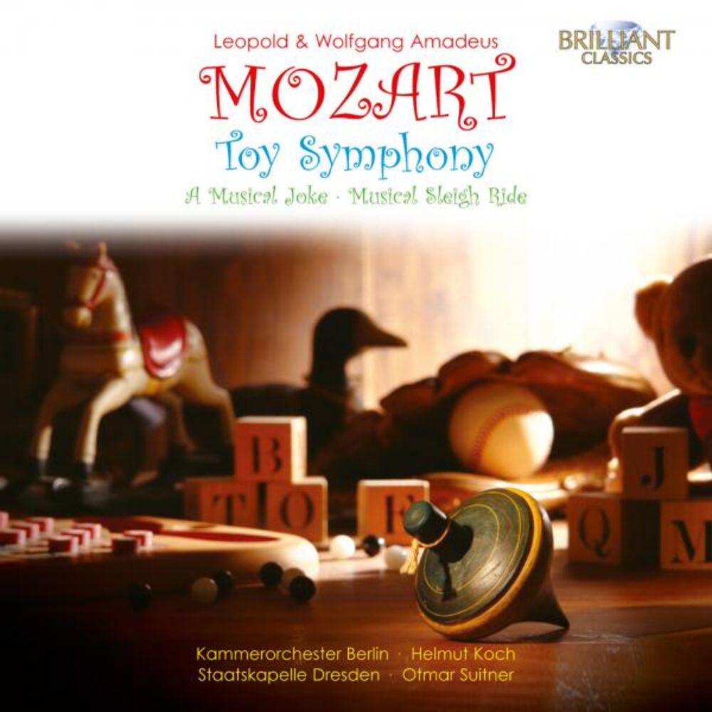 Picture of W. A. Mozart & L. Mozart: Toy Symphony, a Musical Joke