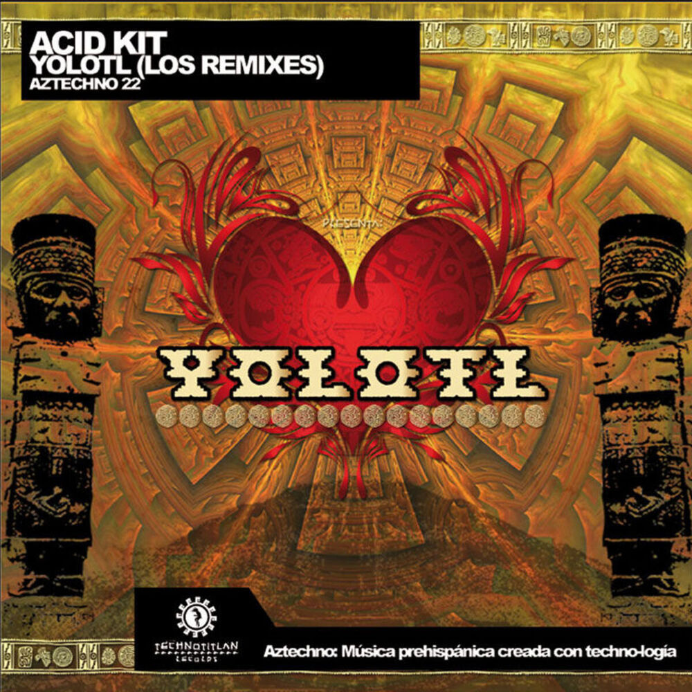 Picture of Yolotl (Los Remixes)