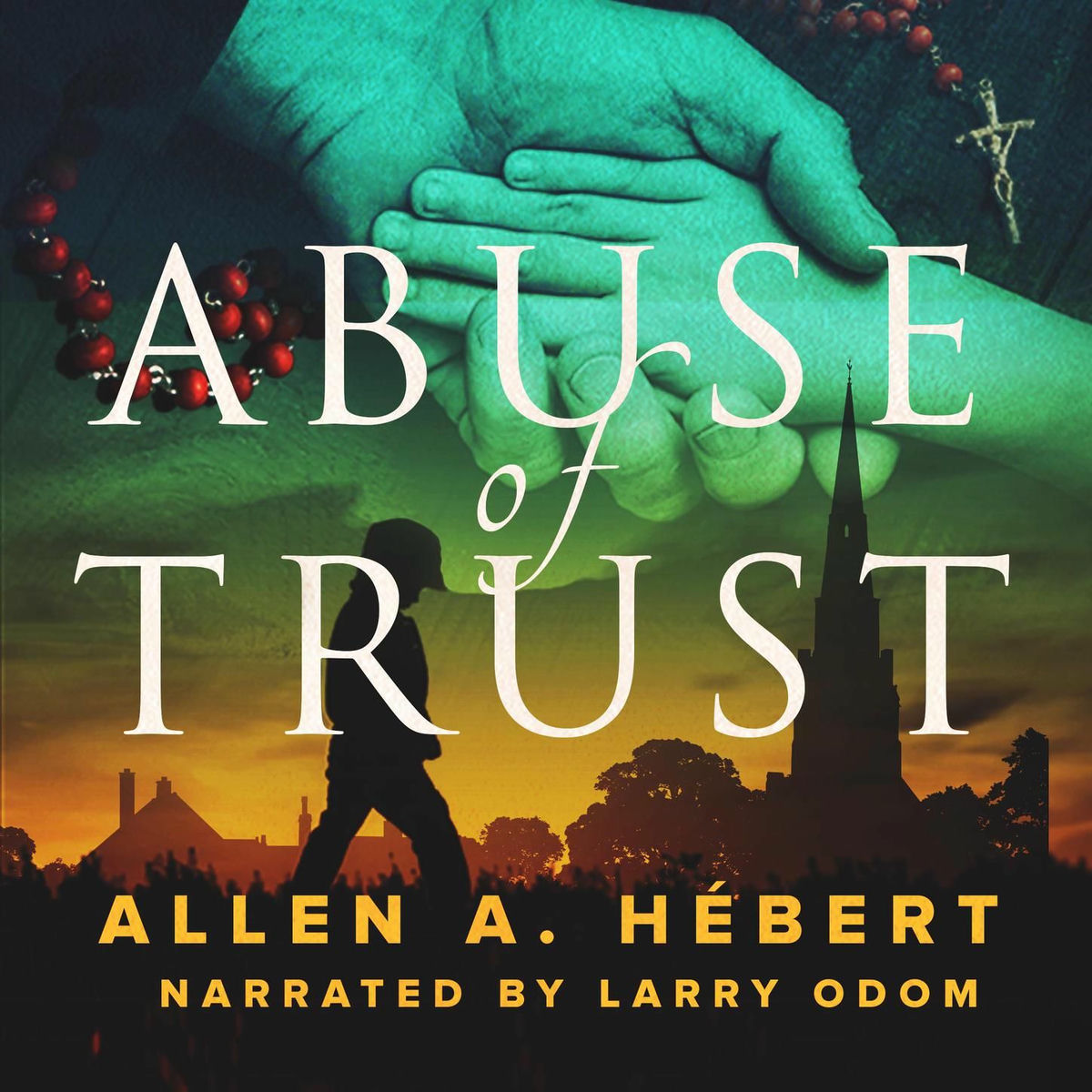 Album cover of Abuse of Trust (Unabridged)