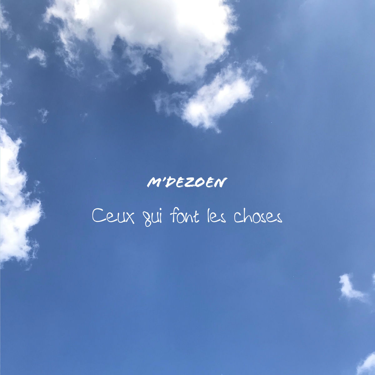 Album cover of Ceux qui font les choses