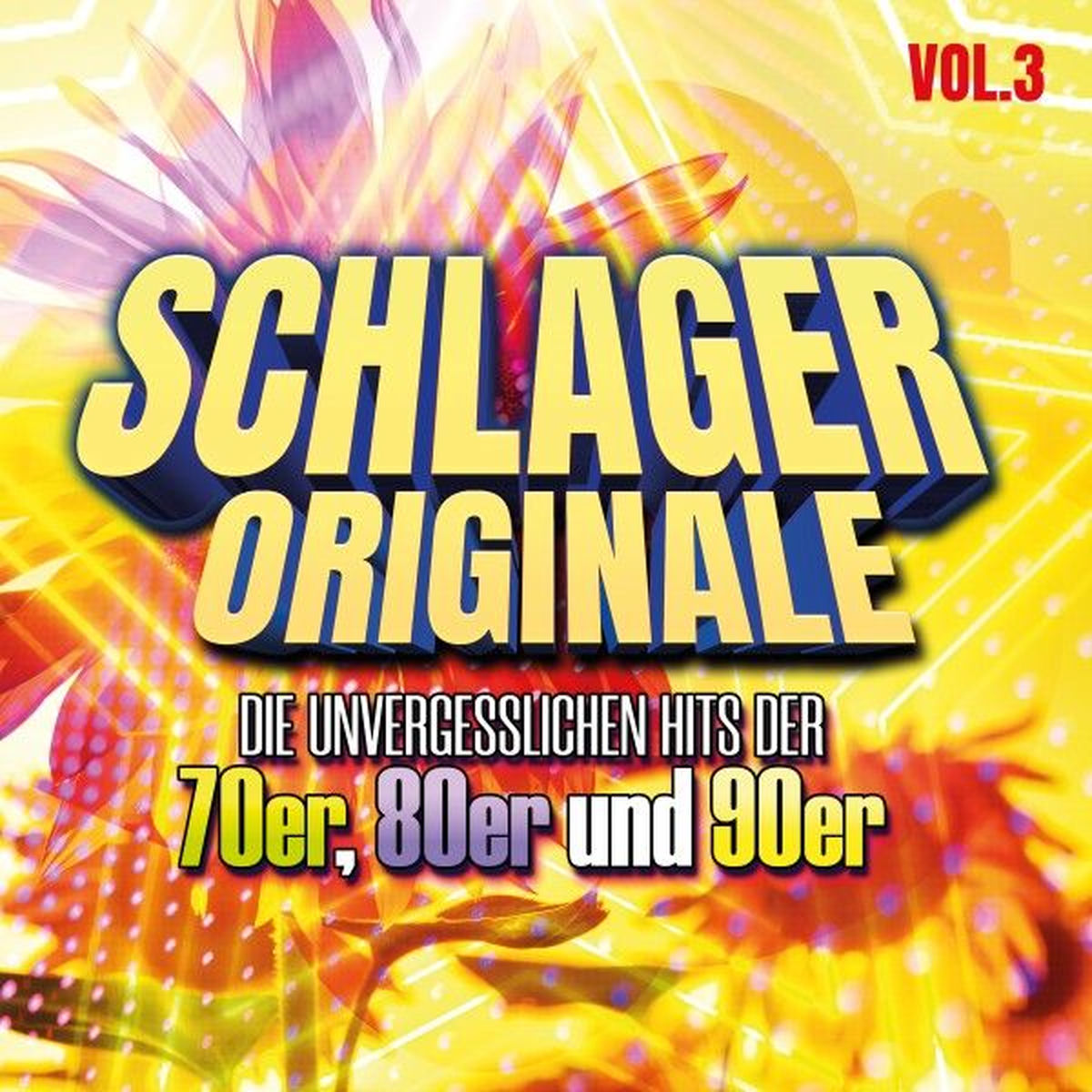 Album cover of Schlager Originale, Vol. 3 - Die unvergesslichen Hits der 70, 80er und 90er