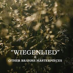 Cover of "Wiegenlied" & Other Brahms Masterpieces