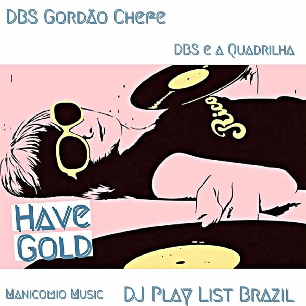 Album cover of Have Gold