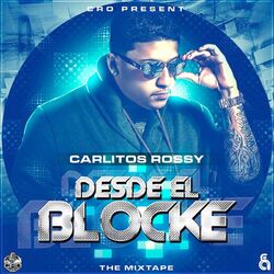 Cover of Desde el Blocke (Mixtape)