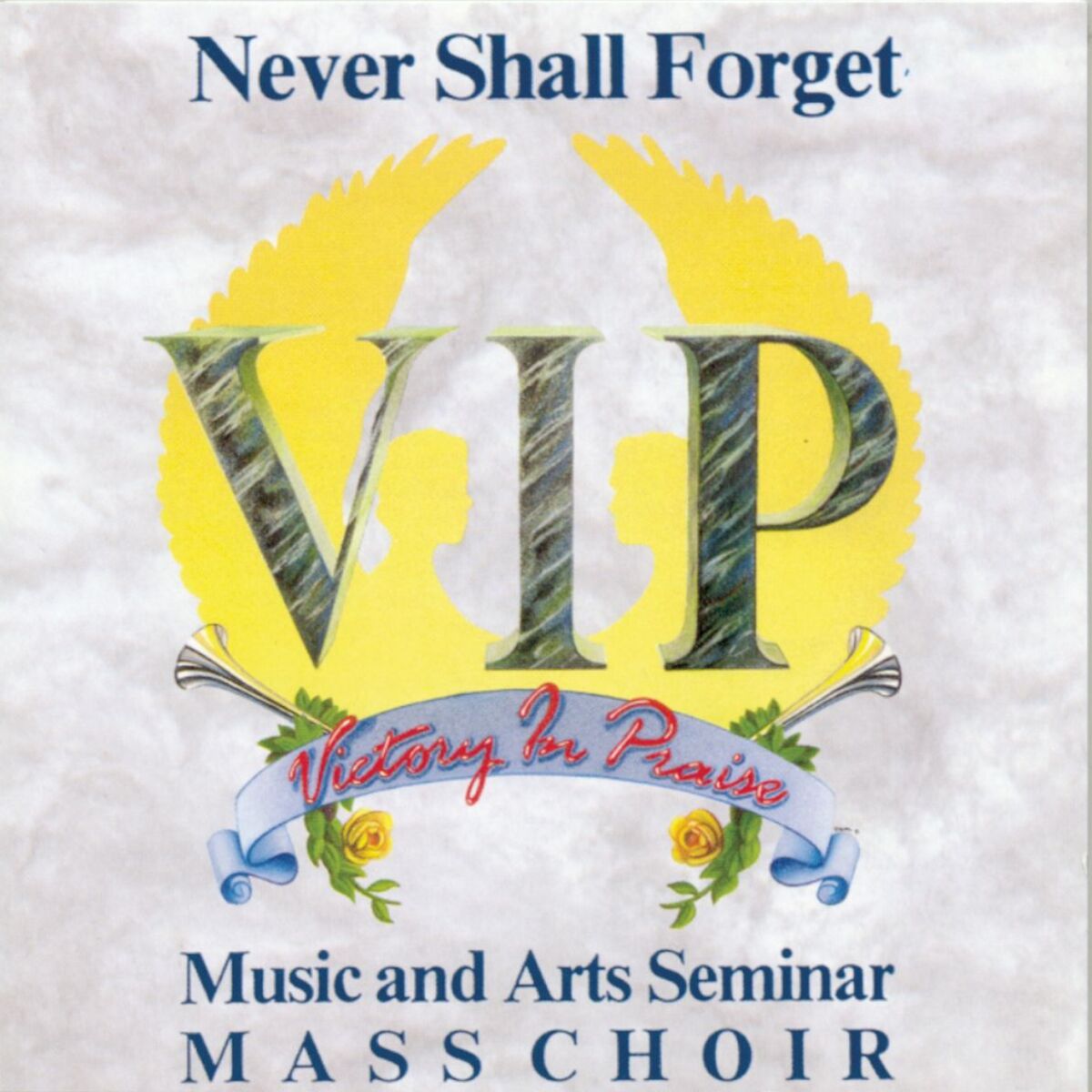 Album cover of Never Shall Forget