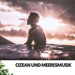 Cover of Ozean und Meeresmusik: Melancholische Stimmungen des Meeres