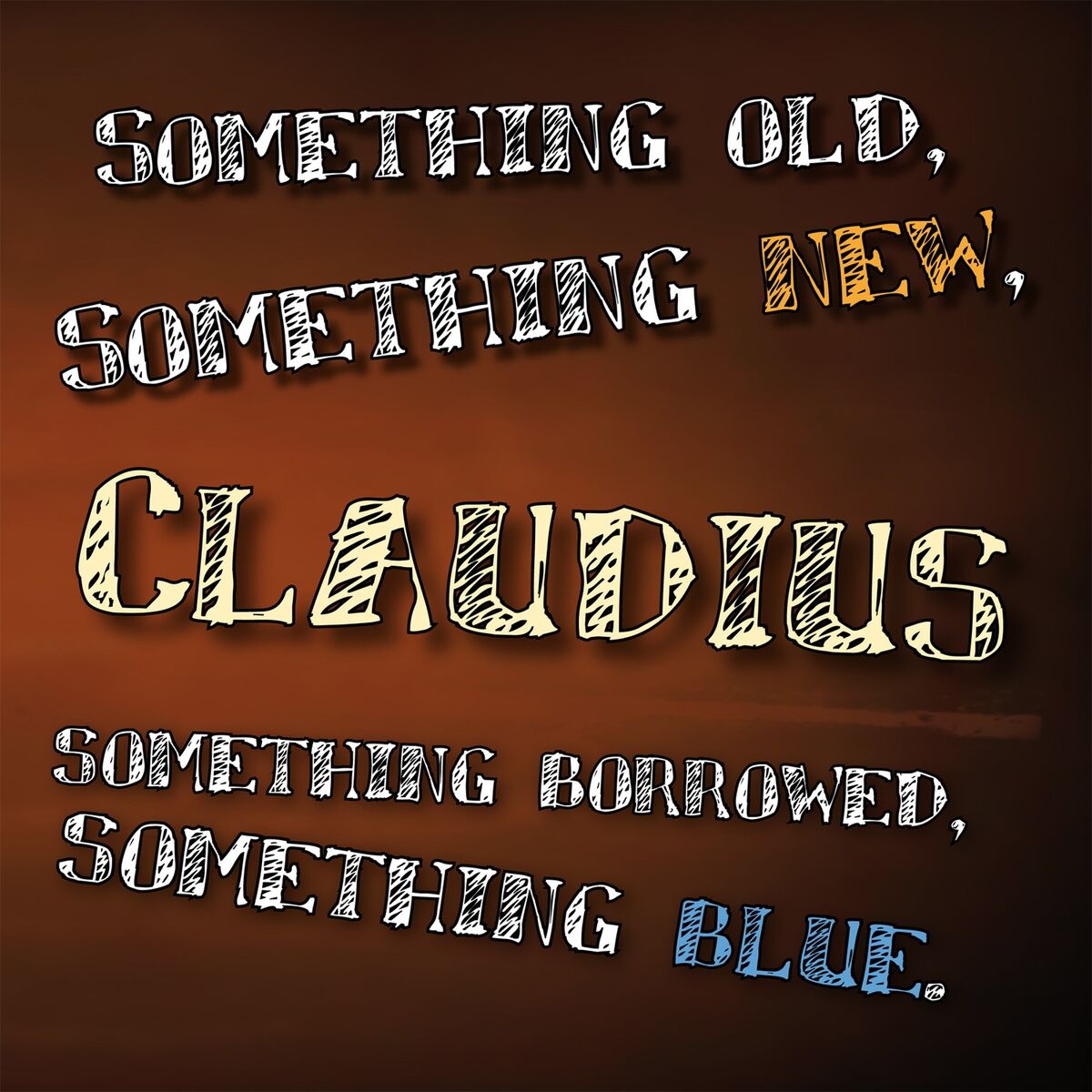 Album cover of Something Old, Something New, Something Borrowed, Something Blue