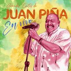 Cover of Grandes Éxitos de Juan Piña en Vivo