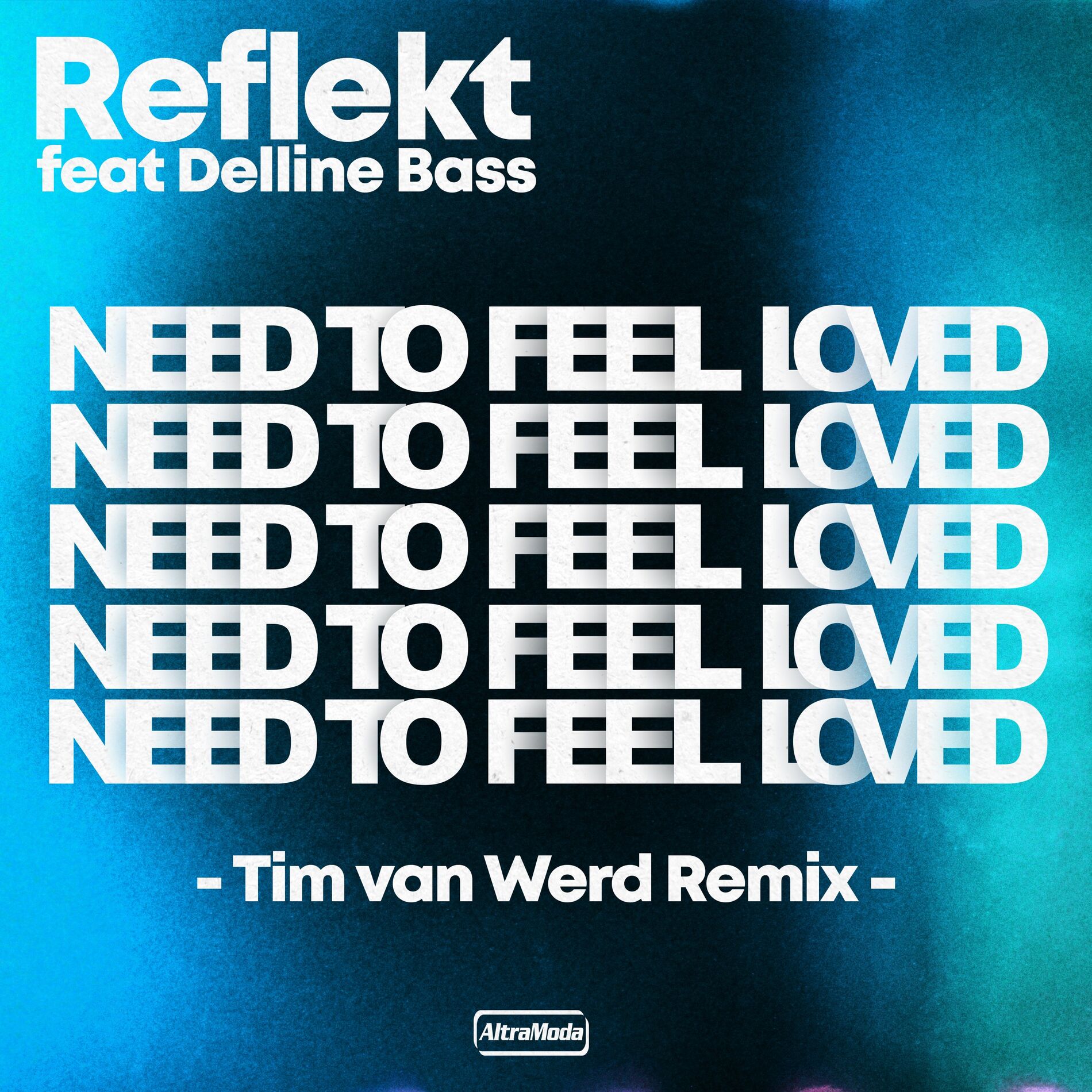 Album cover of Need To Feel Loved