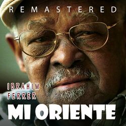 Cover of Mi Oriente (Remastered)