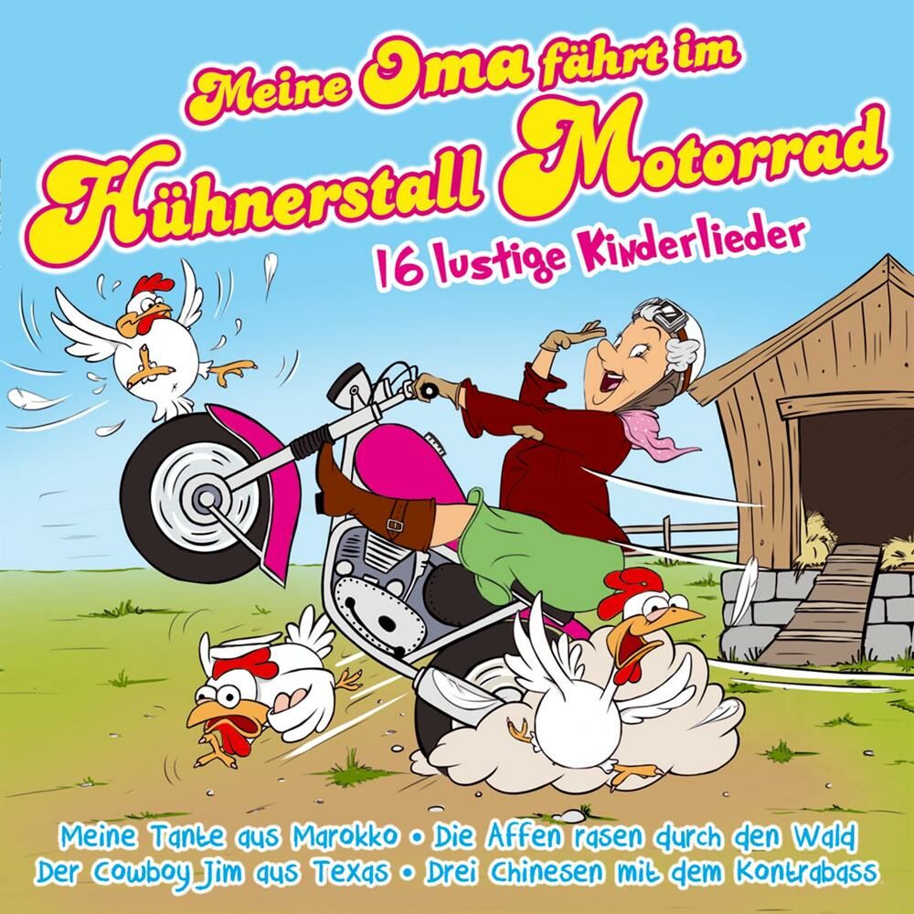 Picture of Meine Oma fährt im Hühnerstall Motorrad - 16 lustige Kinderlieder