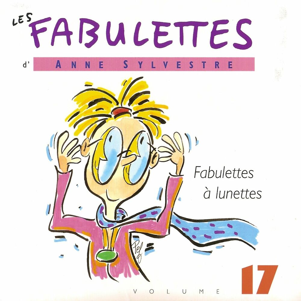 Picture of Les Fabulettes, vol. 17 : Fabulettes à lunettes