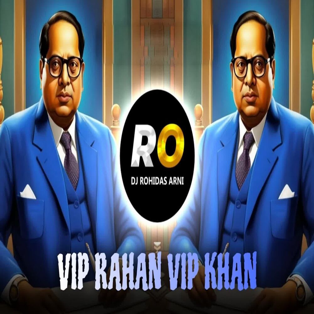 Picture of VIP Rahan VIP Khan (Dj Rohidas Arni & Halgi Remix)