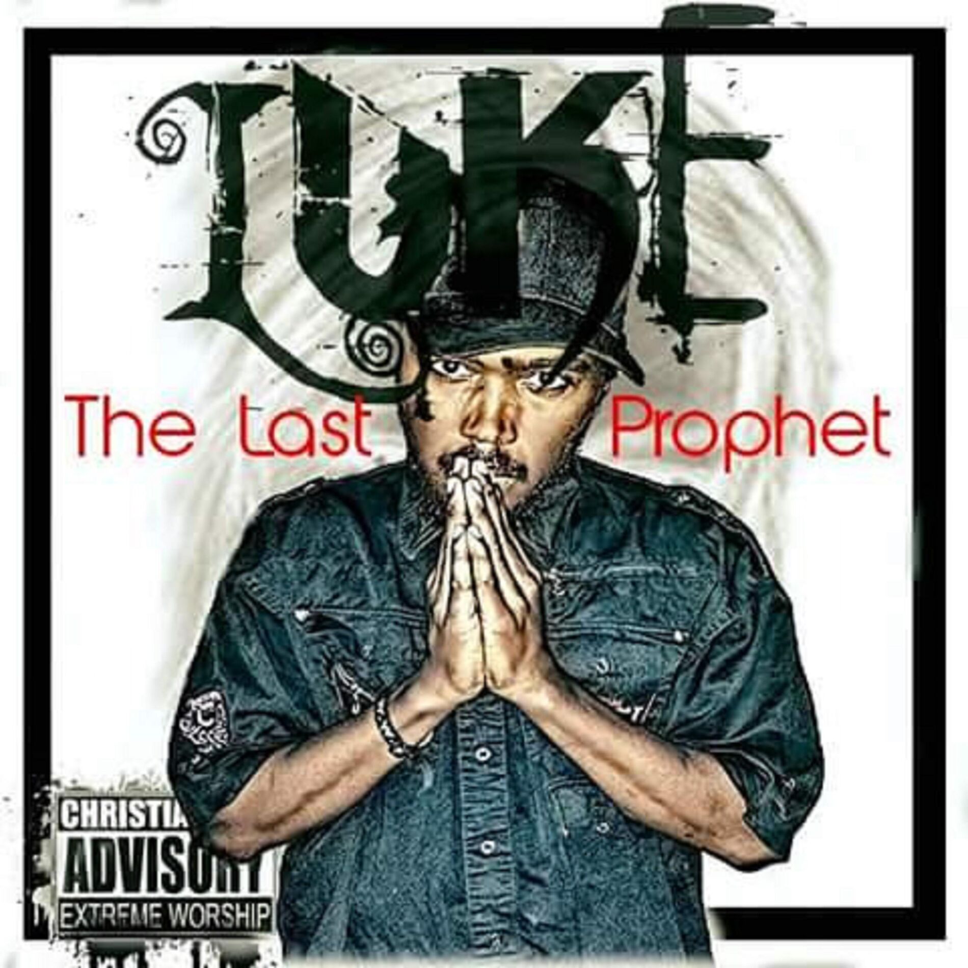 Album cover of The Last Prophet Mixtape