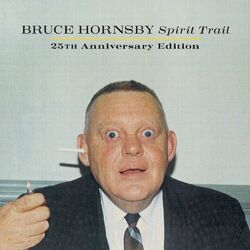 Cover of Spirit Trail 25th Anniversary Edition