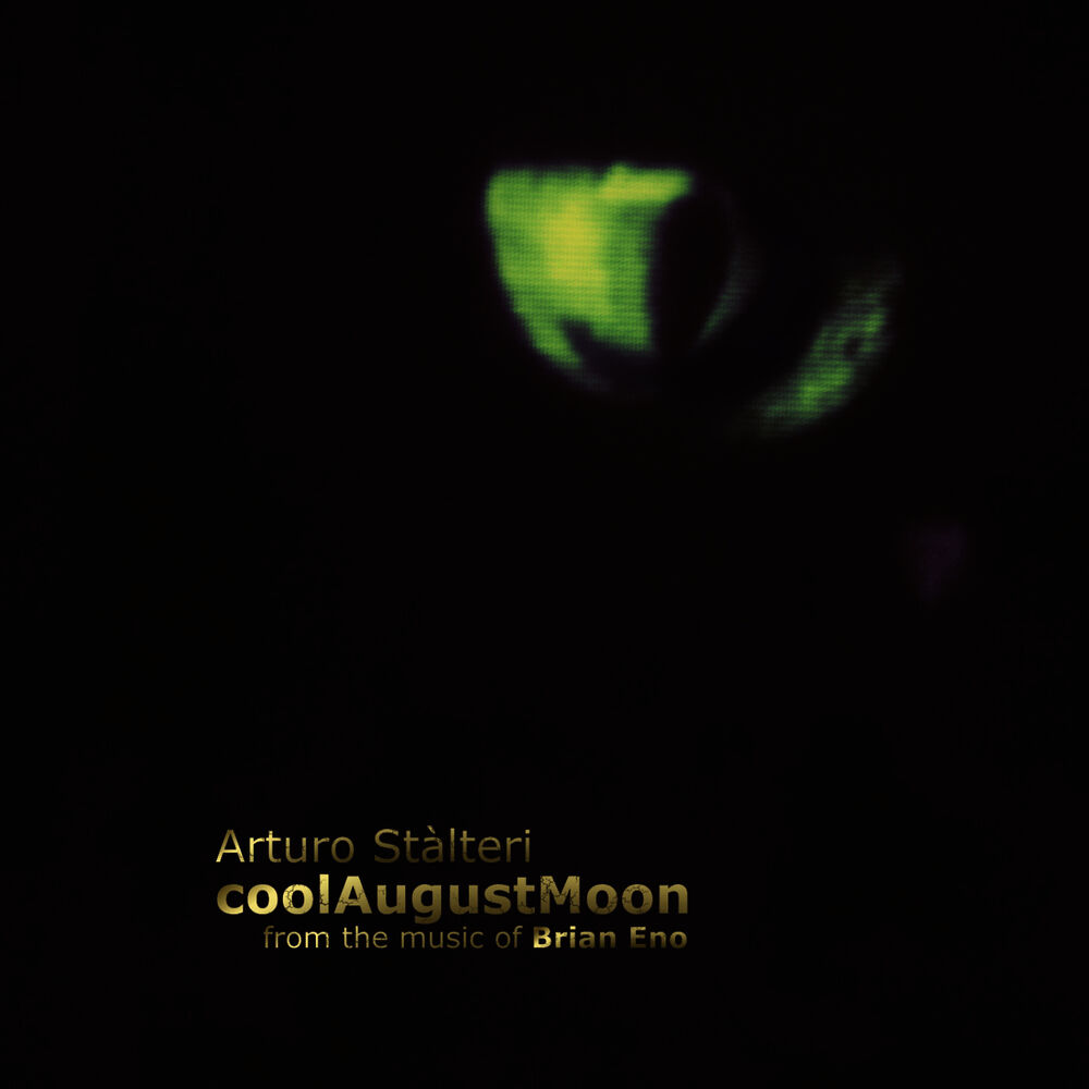 Picture of coolAugustMoon - From The Music Of Brian Eno