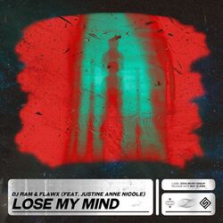 Cover of Lose My Mind (feat. Justine Anne Nicole)
