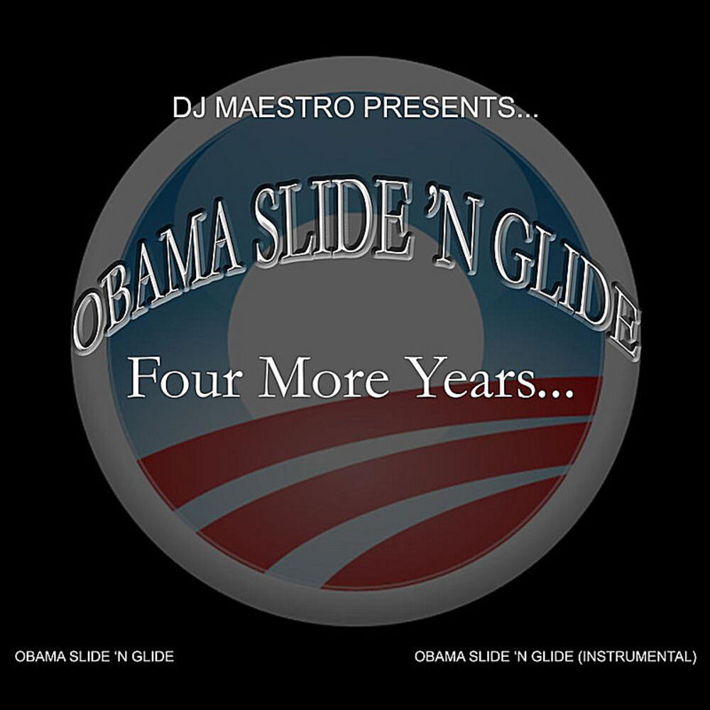 Picture of Obama Slide 'N Glide (feat. O.T.)